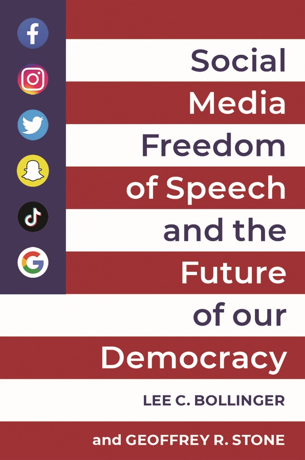 Book cover with the title, "Social Media, Freedom of Speech, and the Future of our Democracy."