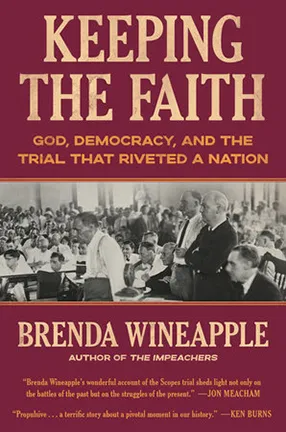 Keeping the Faith by Columbia University adjunct professor Brenda Wineapple